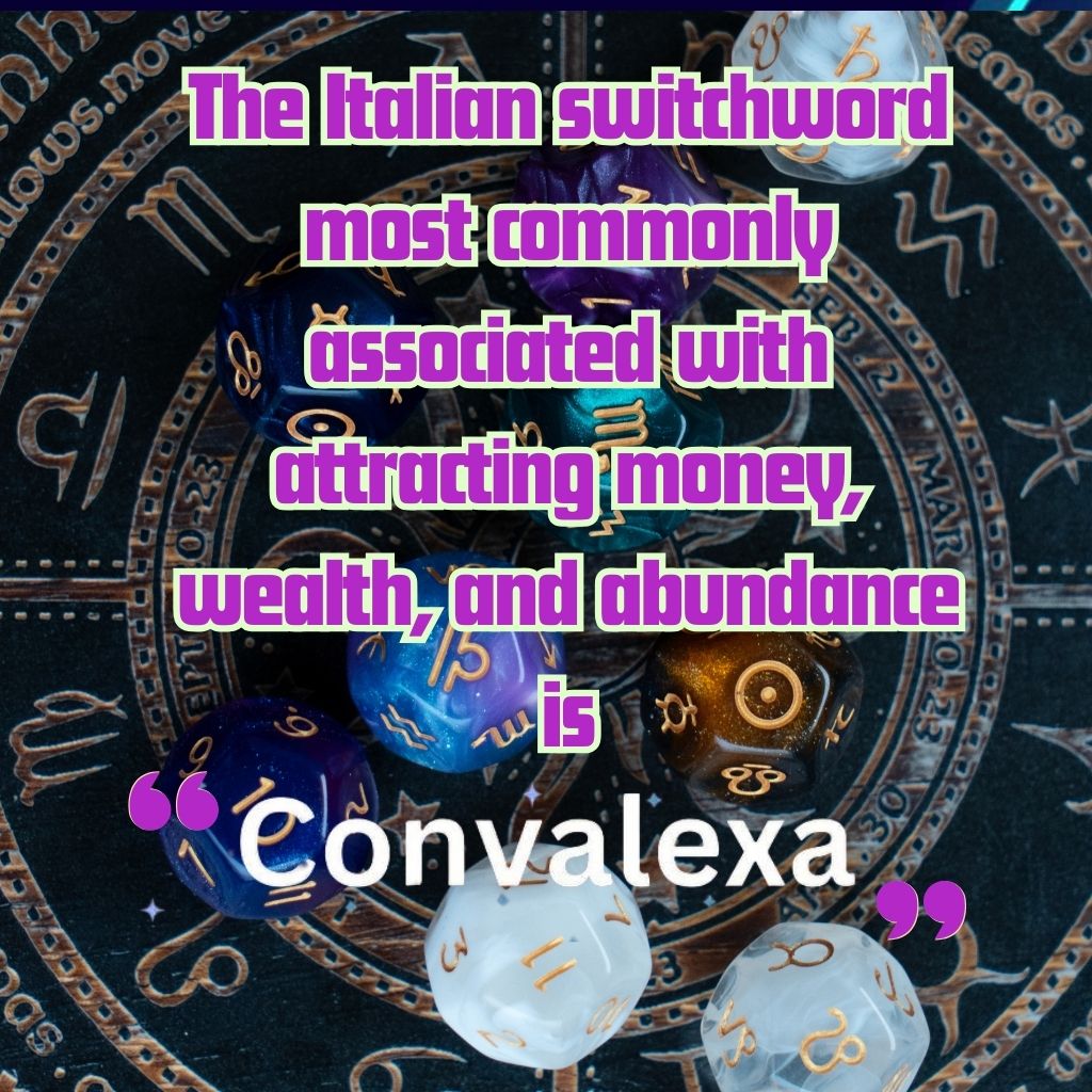 Convalexa Italian Switch Words